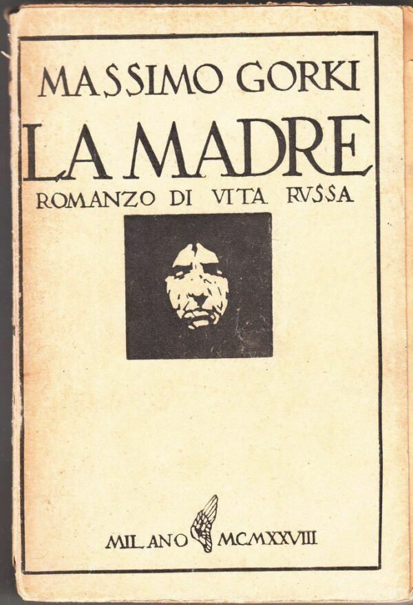 LA-MADRE-di-Massimo-Gorki-ed-Monanni-1928-122480624955