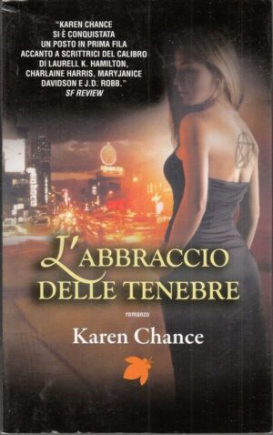 L'abbraccio delle tenebre di Chance, Karen ed. Fanucci