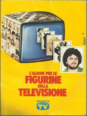 L'ALBUM DELLE FIGURINE DELLA TELEVISIONE (TV Sorrisi e canzoni) VUOTO