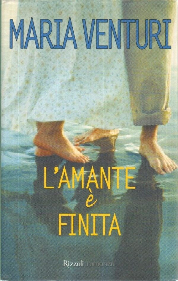 LAMANTE-E-FINITA-di-Maria-Venturi-112000398415