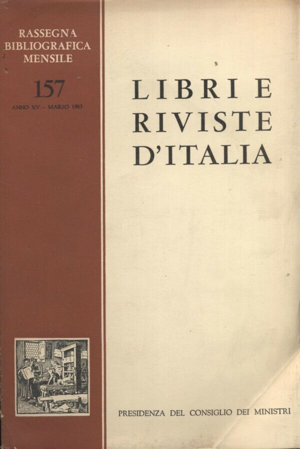 LIBRI-E-RIVISTE-DITALIA-Anno-XV-N-157-Marzo-1963-B04-111329822265