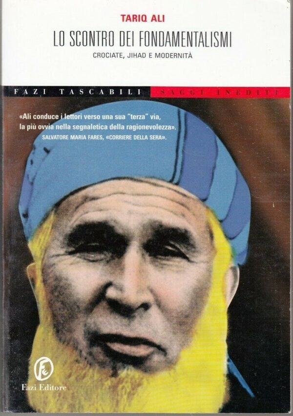 LO-SCONTRO-DEI-FONDAMENTALISMI-di-Tariq-Ali-ed-Fazi-123935938615