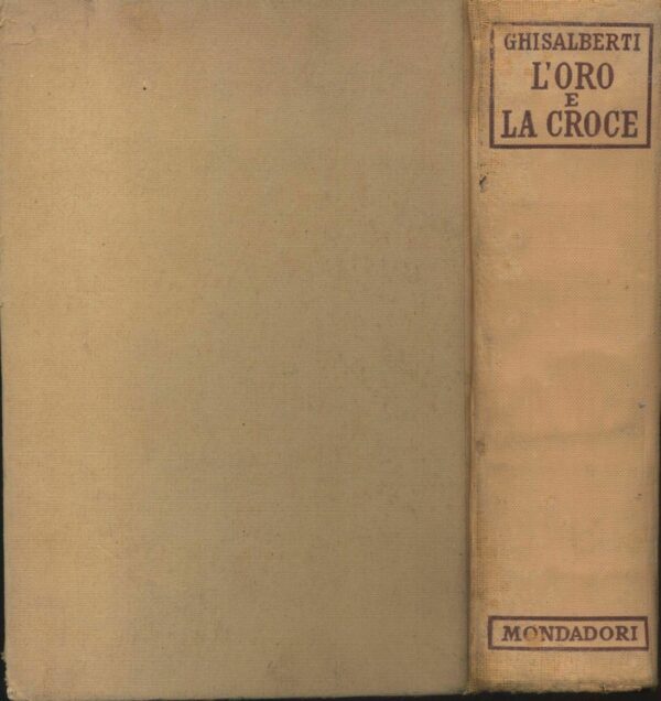 LORO-E-LA-CROCE-di-Mario-Ghisalberti-ed-Mondadori-121342484275