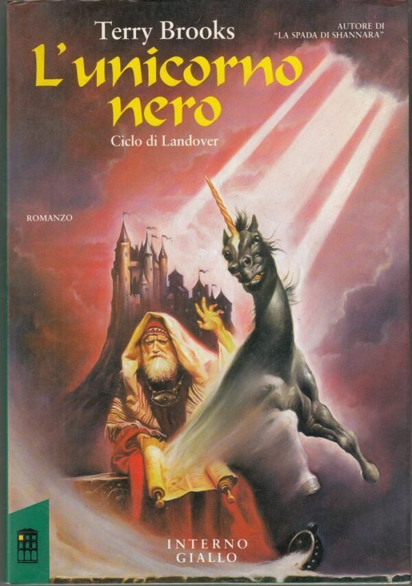 LUNICORNO-NERO-CICLO-DI-LANDOVER-2-di-Terry-Brooks-1-ed-Interno-Giallo-1991-112382637135
