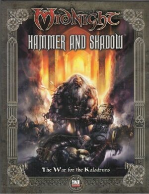 Midnight. HAMMER AND SHADOW d20 System. The War for the Kaladruns in Inglese