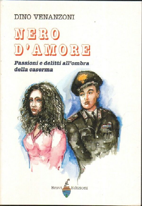 NERO-DAMORE-di-Dino-Venanzoni-ed-Bravi-Edizioni-123162520365