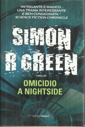 Omicidio a Nightside di Simon R. Green ed. Fanucci