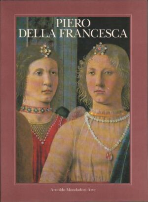 PIERO DELLA FRANCESCA ed. 1991 Versione da edicola