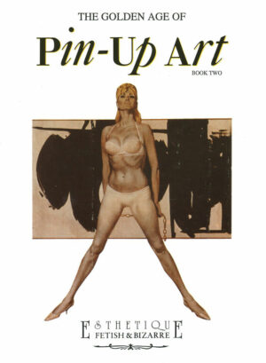 The golden age of Pin-Up Art - Book two ed. Glittering