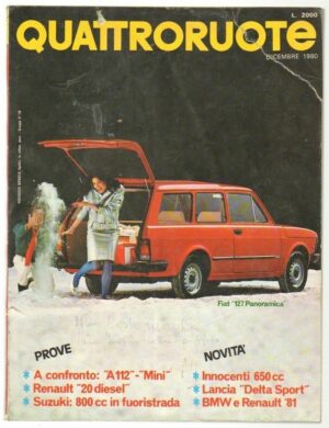 Quattroruote 1980 Dicembre n. 302 - Prove A112, Mini, Renault 20 diesel, Suzuki
