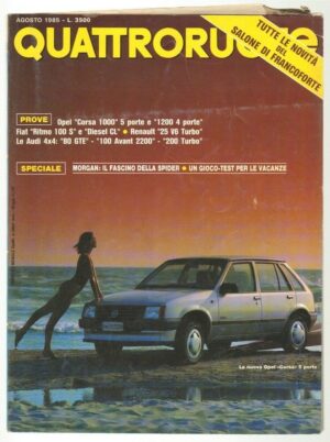 Quattroruote 1985 Agosto n. 358 - Prove Opel Corsa 1000 e 1200, Fiat Ritmo 100 S