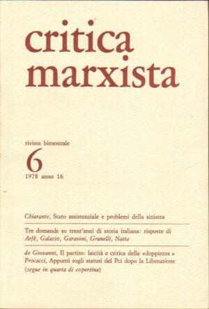 Rivista Bimestrale CRITICA MARXISTA n. 6 Anno 1978 ed. Editori Riuniti