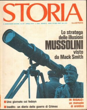 Rivista STORIA ILLUSTRATA Anno 1976 n. 221 - Aprile