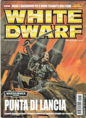 Rivista WHITE DWARF WD 136 Giugno 2010. Warhammer 40.000 ed. Games Workshop