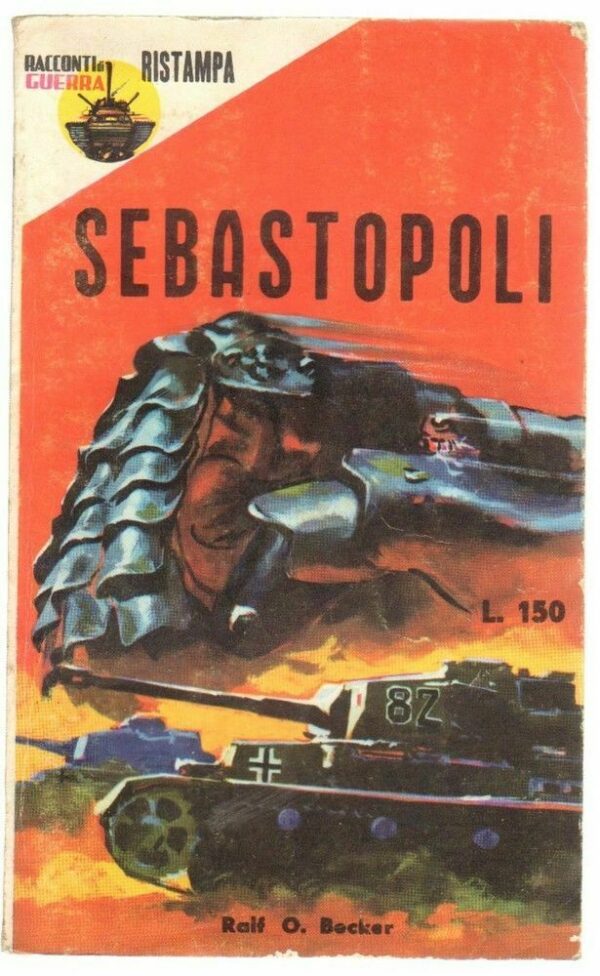 SEBASTOPOLI-di-Ralf-O-Becker-ed-Racconti-di-Guerra-n-39-123288598215