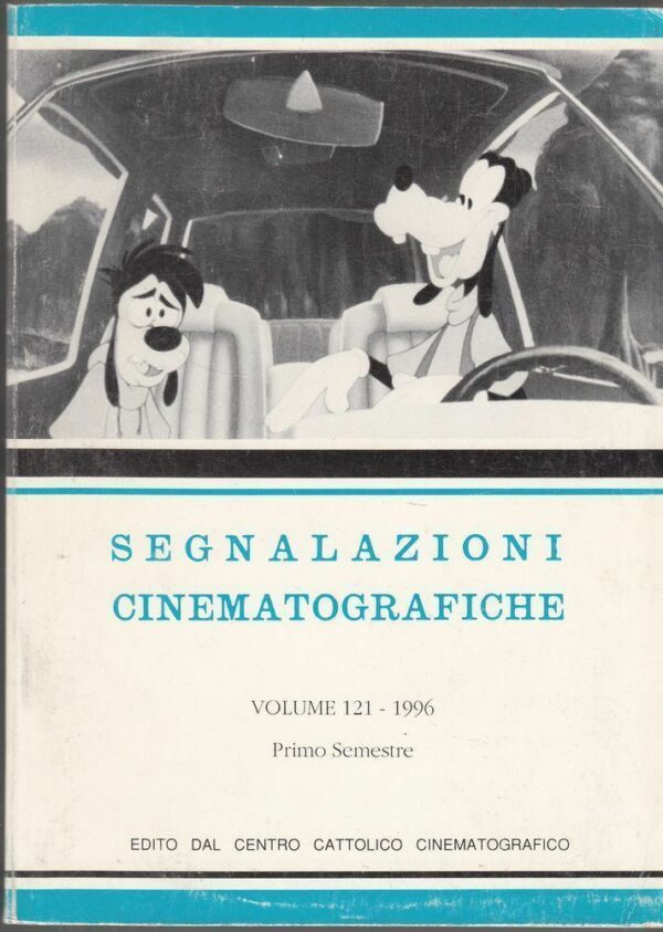 SEGNALAZIONI-CINEMATOGRAFICHE-Vol-121-1996-Centro-Cattolico-Cinematografico-112382817685