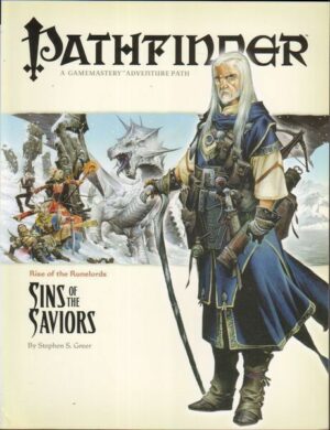 SINS OF THE SAVIORS - RISE OF THE RUNELORDS - PATHFINDER GAMEMASTERY ADVENTURE
