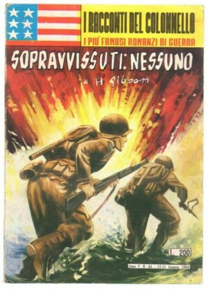 SOPRAVVISSUTI: NESSUNO di H. Gibson ed. E. P. - Racconti del Colonnello n. 44