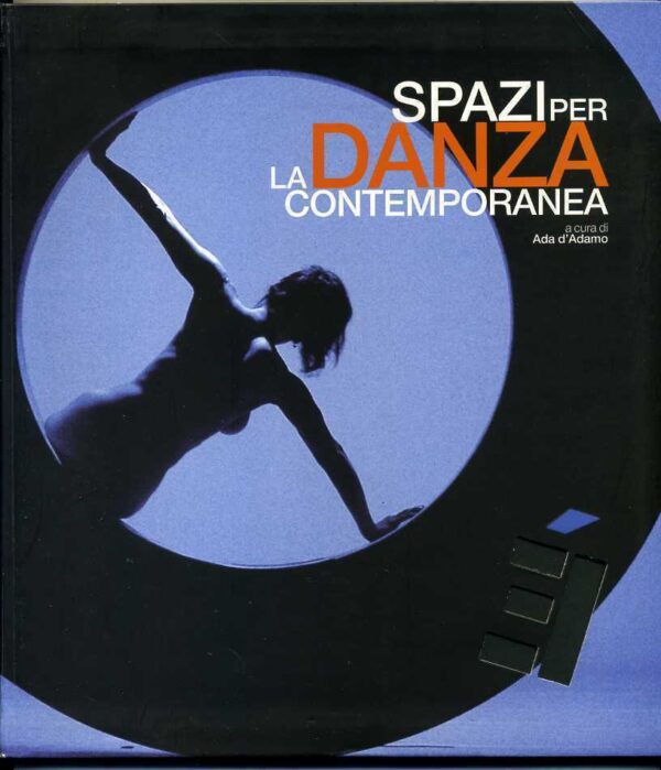 SPAZI-PER-LA-DANZA-CONTEMPORANEA-ed-Ente-Teatrale-Italiano-121000189585