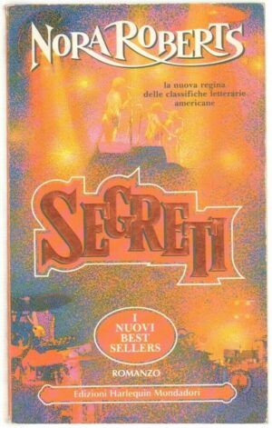 Segreti di Nora Roberts ed. Harlequin Mondadori