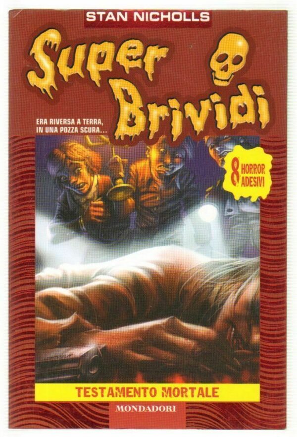 Super-Brividi-n-35-TESTAMENTO-MORTALE-di-Stan-Nicholls-ed-Mondadori-2006-112606133995