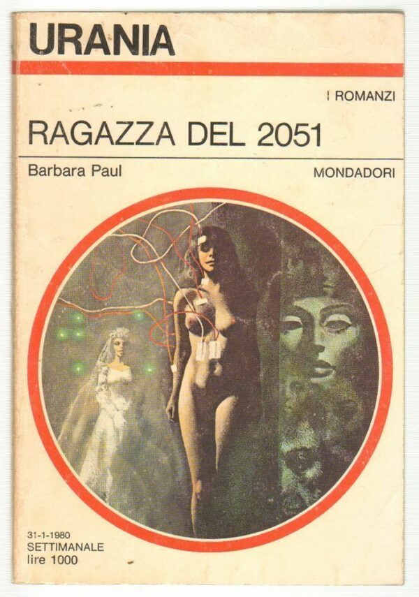 Urania-n-821-Ragazza-del-2051-di-Barbara-Paul-ed-Mondadori-122873207395