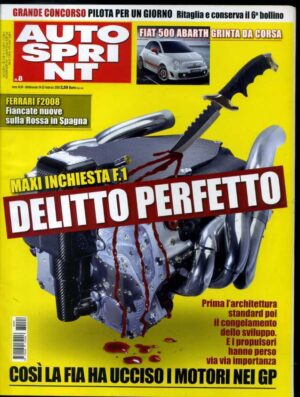 Autosprint 2008 n.8 Febbraio - Fiat 500 Abarth, Ferrari F2008