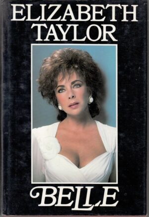BELLE di Elizabeth Taylor ed. CDE Club degli Editori