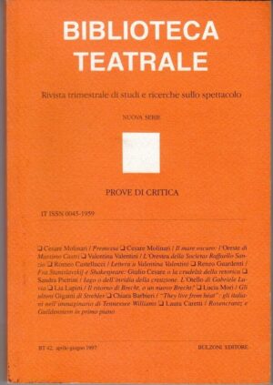 Biblioteca Teatrale - Rivista Trimestrale n. 42 - 1997 ed. Bulzoni