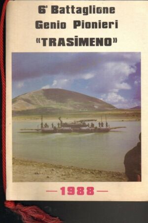 CALENDARIO 6° BATTAGLIONE GENIO PIONIERI TRASIMENO Anno 1988