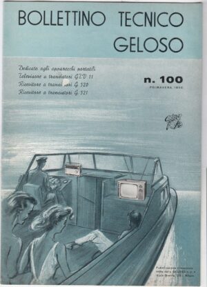 Catalogo GELOSO n.100 PRIMAVERA 1966  Televisori Radio