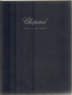 Catalogo orologi CHOPARD. Time in movement. Cat. n. 510 - 94104-0508 In italiano