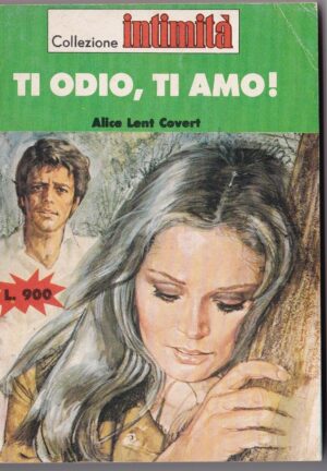 Collezione Intimità Alice Lent Convert " TI ODIO, TI AMO! " N°360