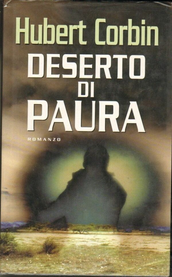 DESERTO-DI-PAURA-di-Hubert-Corbin-ed-Mondolibri-111840195426