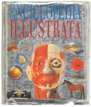 ENCICLOPEDIA ILLUSTRATA ed. Tecniche Nuove