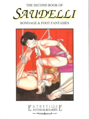 FRANCO SAUDELLI. The second book of. Foot Fantasies ed. Glittering