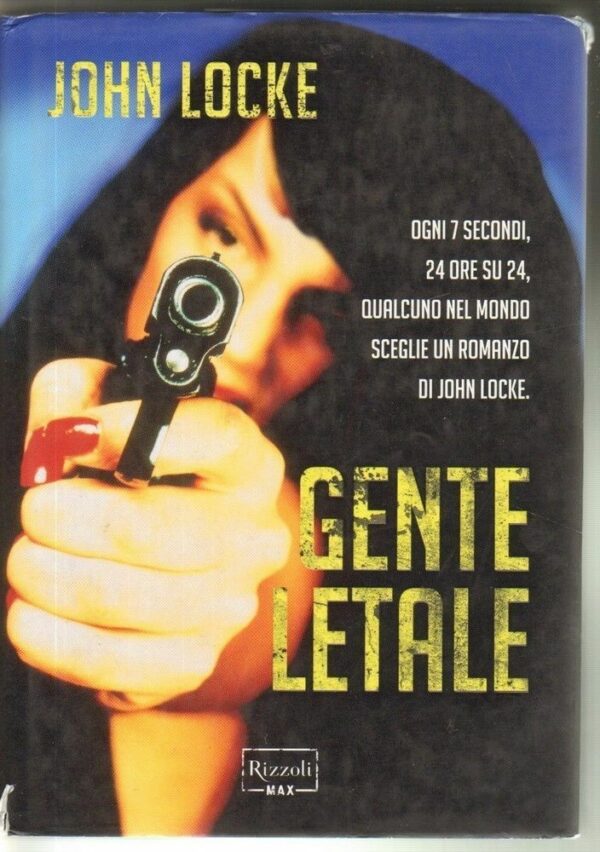 GENTE-LETALE-di-John-Locke-ed-Rizzoli-111850915686