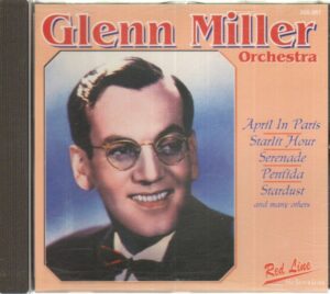 Glenn Miller Orchestra di Glenn Miller - CD Audio (300.061)