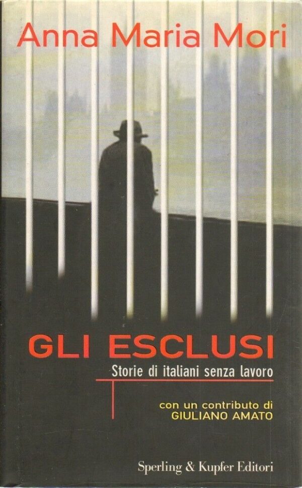 GLI-ESCLUSI-di-Anna-Maria-Mori-ed-Sperling-Kupfer-2001-122212143276