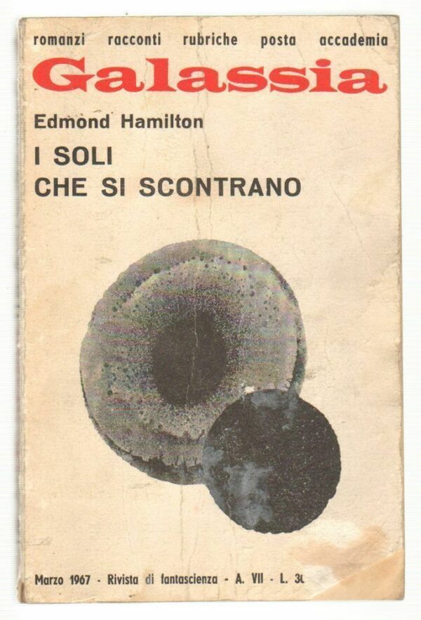Galassia-n-75-I-SOLI-CHE-SI-SCONTRANO-di-Edmond-Hamilton-ed-La-Tribuna-112746372576