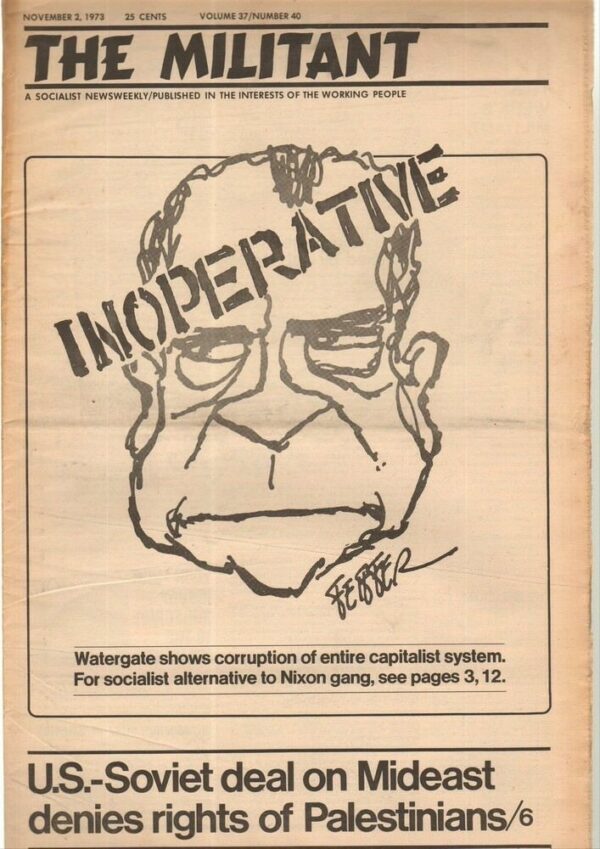 Giornale-Inglese-THE-MILITANT-2-November-1973-n-40-volume-37-English-Magazine-123009574136