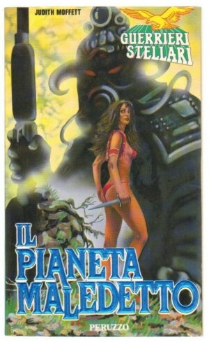 Guerre Stellari IL PIANETA MALEDETTO di Judith Moffett ed. Peruzzo