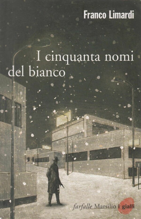 I-CINQUANTA-NOMI-DEL-BIANCO-di-Franco-Limardi-ed-Marsilio-121434555906