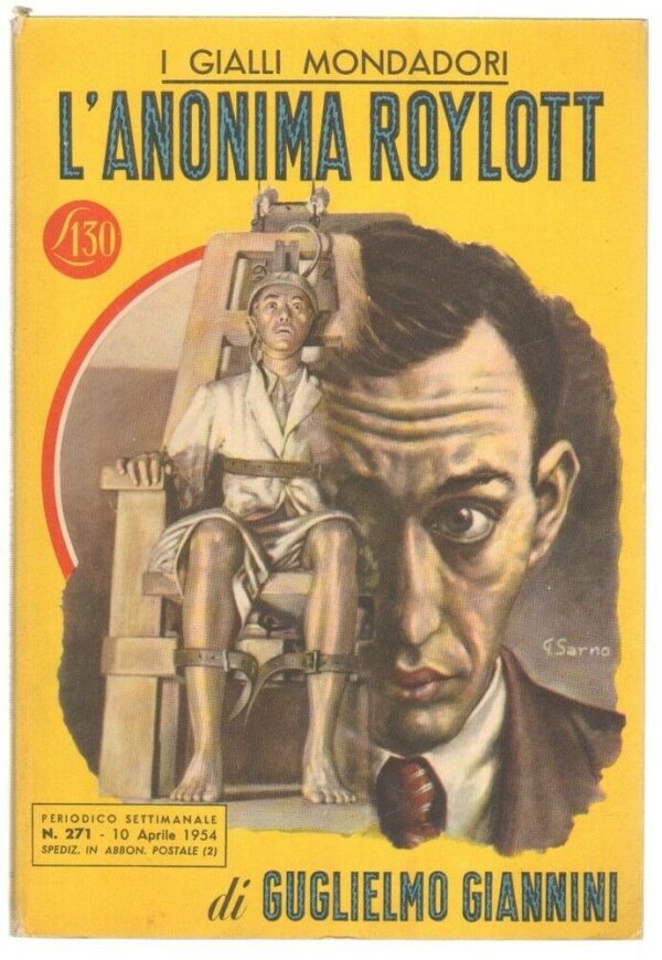 I-Gialli-Mondadori-n-271-LANONIMA-ROYLOTT-di-Guglielmo-Giannini-1954-Mondador-113617214116