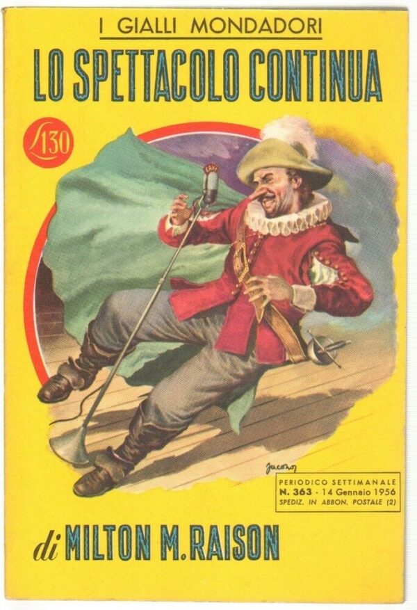 I-Gialli-Mondadori-n-363-LO-SPETTACOLO-CONTINUA-di-Milton-M-Raison-1956-Monda-113619347326