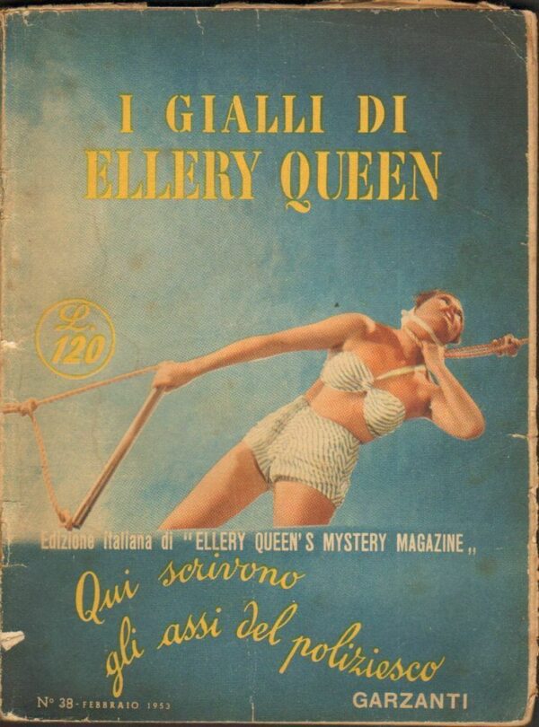 I-Gialli-di-Ellery-Queen-n-38-ed-Garzanti-1953-Febbraio-112448436696