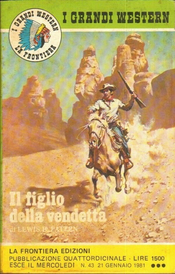 I-Grandi-Western-n-43-IL-FIGLIO-DELLA-VENDETTA-di-Patten-1-ed-La-Frontiera-111915253396