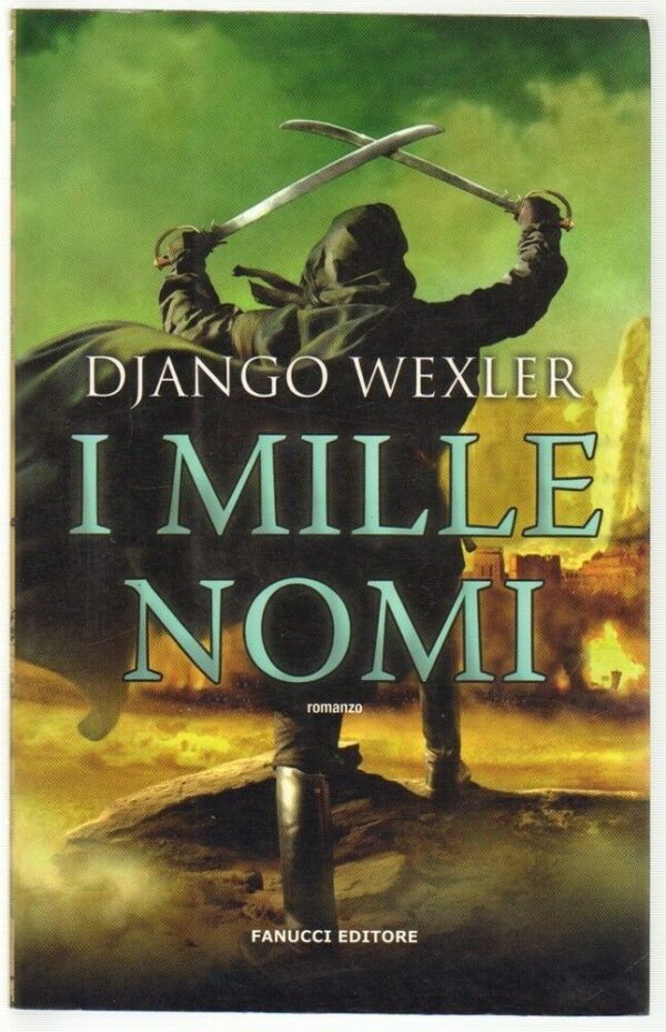 I-MILLE-NOMI-di-Django-Wexler-ed-Fanucci-123551886846