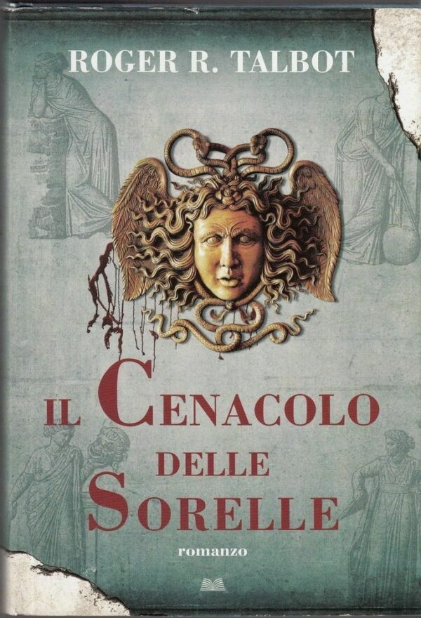 IL-CENACOLO-DELLE-SORELLE-di-Roger-R-Talbot-ed-Mondolibri-2011-112117374236