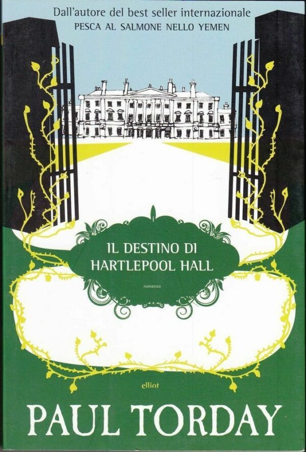 IL-DESTINO-DI-HARTLEPOOL-HALL-di-Paul-Torday-ed-Elliot-111953646216